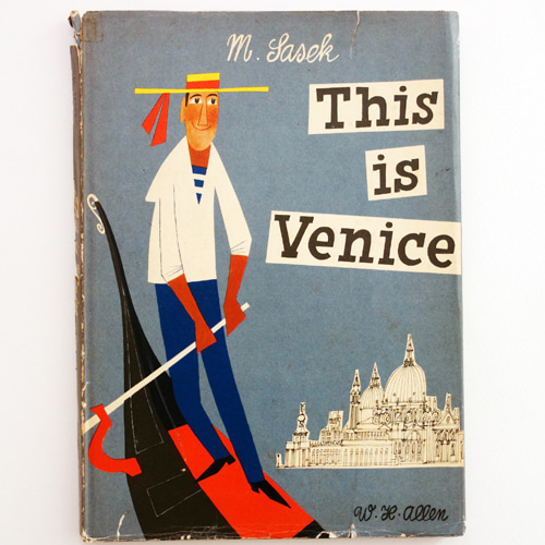 This is Venice-Miroslav Sasek(1961년 초판본)