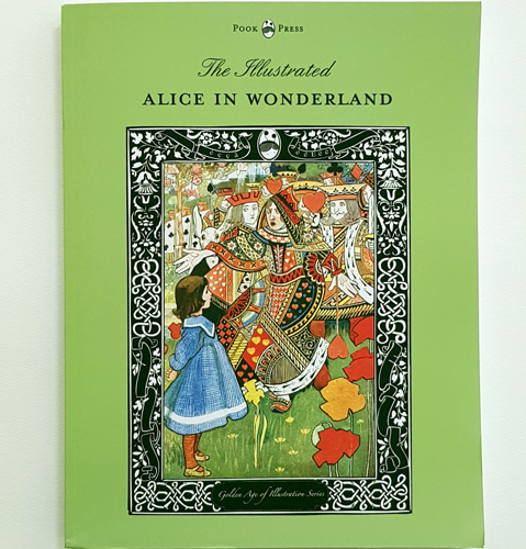 The Illustrated Alice in Wonderland (The Golden Age of Illustration Series)