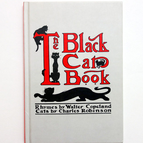 The Black Cat Book-Charles Robinson(2002년 복간본(1905년 초판))