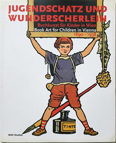 Buchkunst für Kinder in Wien 1890-1938