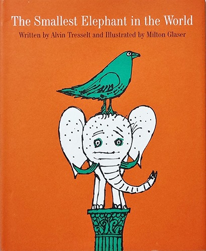 The Smallest Elephant in the World-Milton Glaser(2019년 복간본(1959년 초판))