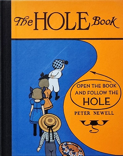 The Hole Book-Peter Newell(2000년 복간본(1908년 초판))