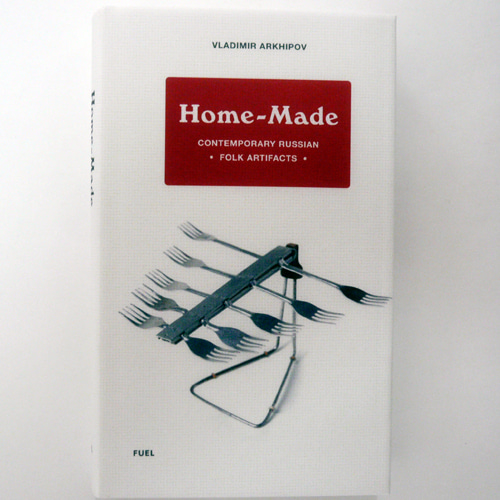 Home-Made: Contemporary Russian Folk Artifacts(사인본)