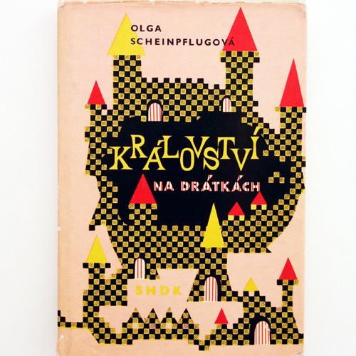 Kralovstvi na dratkach-Jitka Kolinska(1962년 초판본)