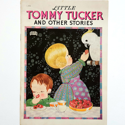 Chloe Preston Llittle Tommy Tucker and other stories(1940년 초판본)