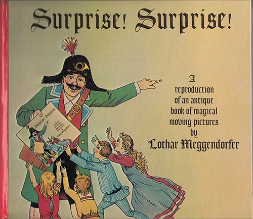 Surprise! Surprise!-Lothar Meggendorfer(1982년 복간본(1890년대년 초판))