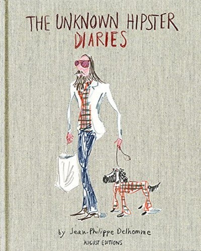 The Unknown Hipster Diaries-Jean-Philippe Delhomme(초판 1,000부 한정본, 사인본)