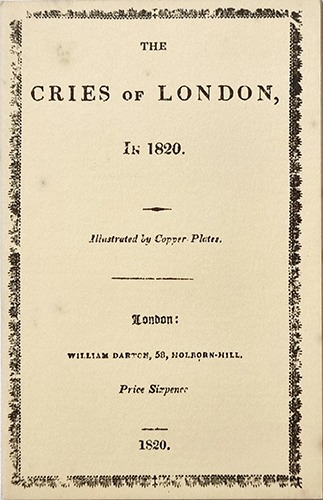 Cries of London In 1820-William Darton(1984년 복간본(1820년 초판))