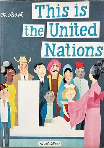 This is The United Nations-Miroslav Sasek(1968년 초판본)