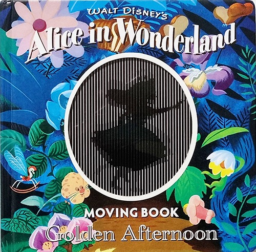 Alice in Wonderland MOVING BOOK : Golden Afternoon(2012년 초판본)