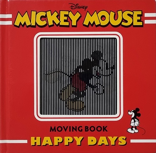 Mickey Mouse Moving book Happy Days(2011년 초판본)