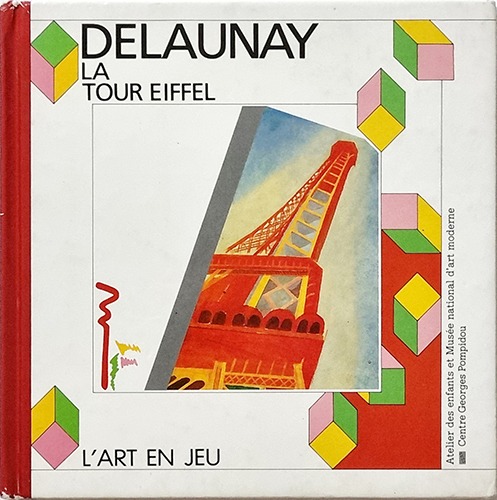 Delaunay: La tour eiffel(1987년 초판본)