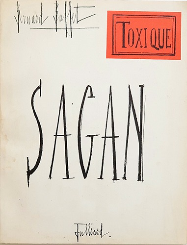 Toxique-Sagan, Bernard Buffet(1964년 초판본)
