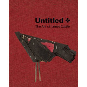 Untitled: The Art of James Castle