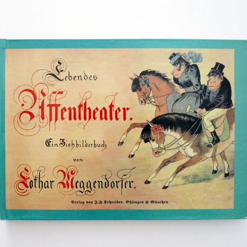 Lebendes Affentheater-Lothar Meggendorfer(1993년 독일어판 복간((1890년대 초판))